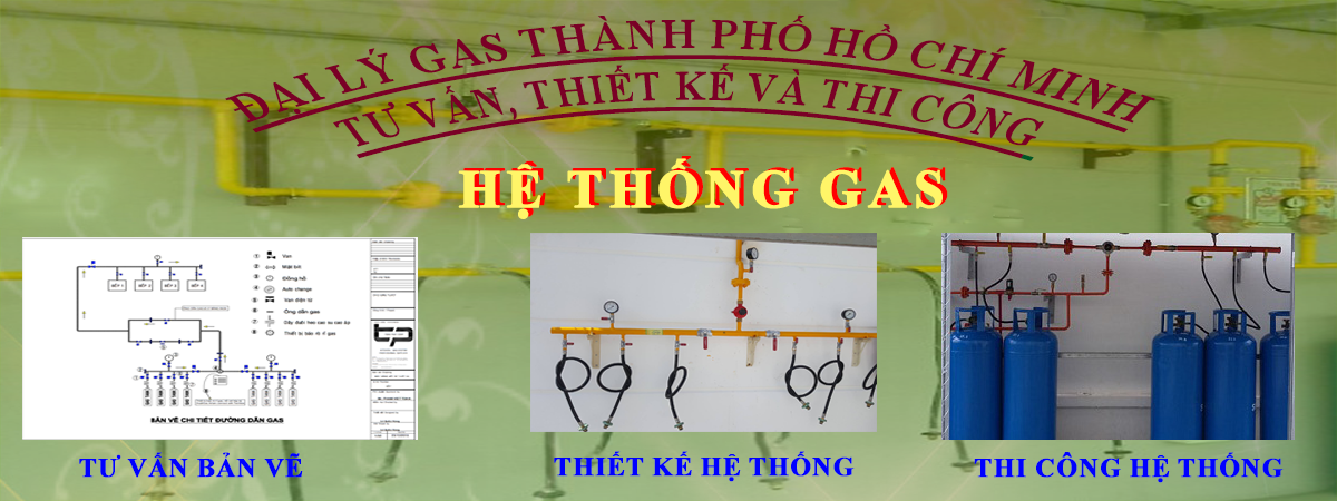 Dai_Ly_Gas_Thi_Cong_He_Thong_Gas_Quan_Go_Vap